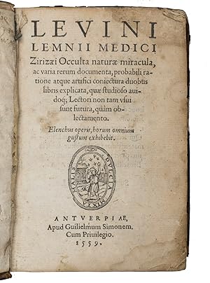 Occulta naturae miracula, ac varia rerum documenta, probabili ratione atque artifici coniectura d...