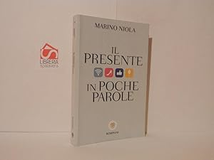 Il presente in poche parole