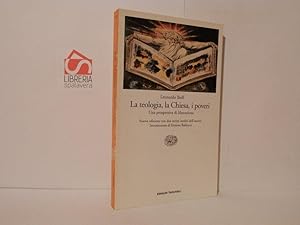 La teologia, la Chiesa, i poveri. Una prospettiva di liberazione