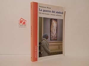 La guerra dei simboli. Veli postcoloniali e retoriche dell'alterità