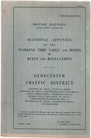 Seller image for Sectional Appendix to the Working Time Table and Books of Rules and Regulations Gloucester Traffic District October, 1960 for sale by Anvil Books