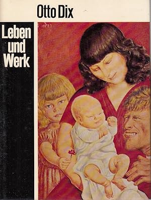 Immagine del venditore per Otto Dix : Leben und Werk / Fritz Lffler venduto da Licus Media