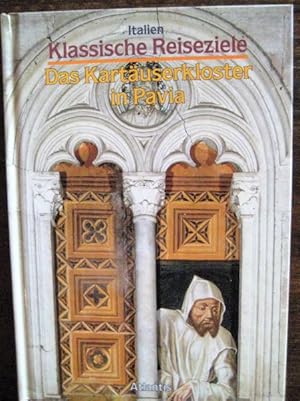 Seller image for Das Kartuserkloster in Pavia. for sale by Antiquariat libretto Verena Wiesehfer