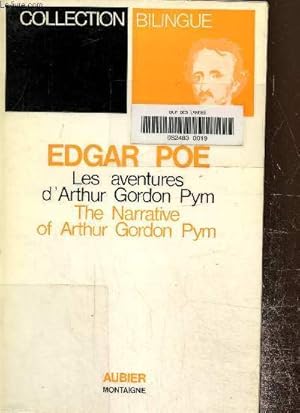 Bild des Verkufers fr Les aventures d'Arthur Gordon Pym- The narrative of Arthur Gordon Pym, collection bilingue zum Verkauf von Le-Livre