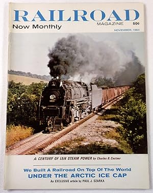 Railroad Magazine: The Magazine of Adventurous Railroading. Vol. 76, No. 1, November 1964