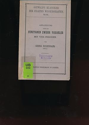 Seller image for Abhandlung ueber die Functionen zweier Varabler mit vier Perioden, ;welche die Inversen sind der ultra-elliptischen Integrale erster Klasse for sale by Antiquariat Kastanienhof