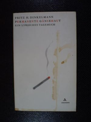 Bild des Verkufers fr Permanente Gnsehaut. Ein lyrisches Tagebuch zum Verkauf von Buchfink Das fahrende Antiquariat