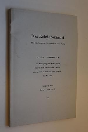 Das Reichsregiment: Eine verfassungsrechtsgeschichtliche Studie
