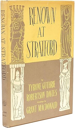 Imagen del vendedor de Renown At Stratford. A Record of The Shakespeare Festival in Canada 1953. a la venta por D&D Galleries - ABAA