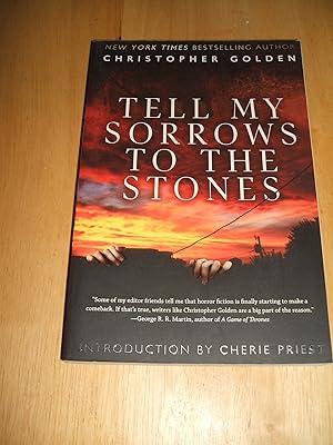 Immagine del venditore per Tell My Sorrows to the Stones // The Photos in this listing are of the book that is offered for sale venduto da biblioboy