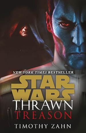 Imagen del vendedor de Star Wars: Thrawn: Treason (Book 3) (Paperback) a la venta por Grand Eagle Retail