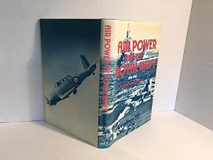 Seller image for Air Power and the Royal Navy 1914-1945; A History Survey for sale by Reeve & Clarke Books (ABAC / ILAB)