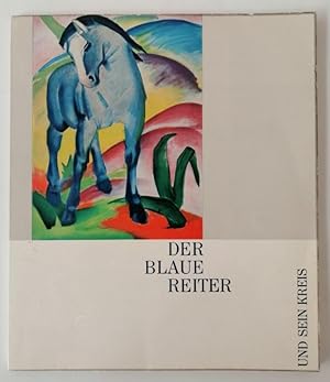 Bild des Verkufers fr Kasten, Walter: Der Blaue Reiter und sein Kreis. Ausstellungskatalog mit 24 Abb. zum Verkauf von Der Buchfreund