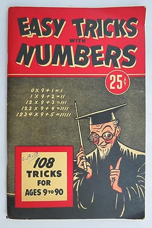 EASY TRICKS WITH NUMBERS 108 TRICKS FOR AGES 9 TO 90