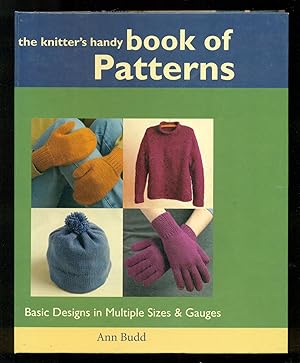 Seller image for The Knitter's Handy Book of Patterns - Basic Designs in Multiple Sizes & Gauges for sale by Don's Book Store