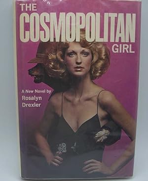 Bild des Verkufers fr The Cosmopolitan Girl: A Novel zum Verkauf von Easy Chair Books