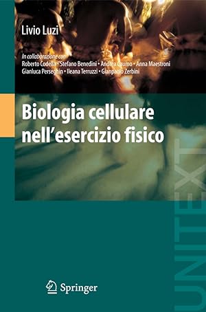 Immagine del venditore per Biologia cellulare nell'esercizio fisico venduto da Libro Co. Italia Srl
