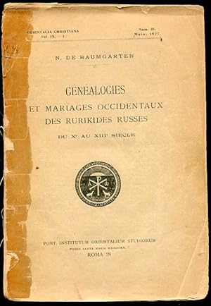 Seller image for Genealogies Et Mariages Occidentaux Des Rurikes Russes Du X Au XIII Siecle for sale by Leaf and Stone Books