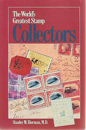 Seller image for The World's Greatest Stamp Collectors for sale by Cher Bibler