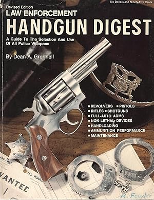 Bild des Verkufers fr Law Enforcement Handgun Digest, Revised edition zum Verkauf von Cher Bibler