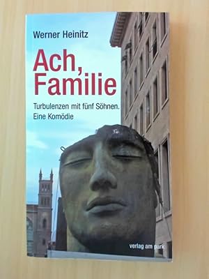Imagen del vendedor de Ach, Familie. Turbulenzen mit fnf Shnen. Eine Komdie. a la venta por avelibro OHG