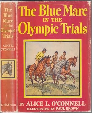 Immagine del venditore per The Blue Mare in the Olympic Trials venduto da HORSE BOOKS PLUS LLC