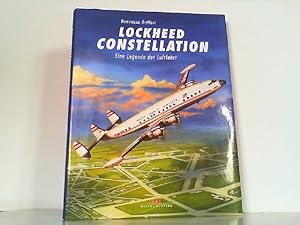 Seller image for Lockheed Constellation - Eine Legende der Luftfahrt. for sale by Antiquariat Ehbrecht - Preis inkl. MwSt.