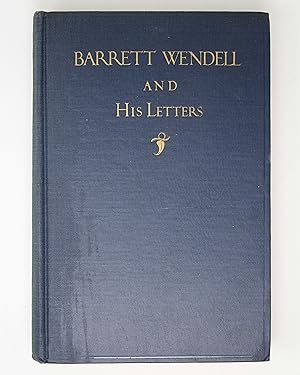 Seller image for Barrett Wendell and His Letters for sale by Barberry Lane Booksellers