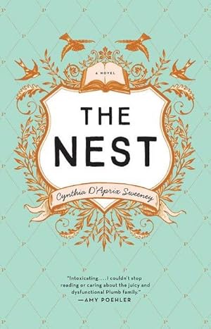 Imagen del vendedor de The Nest : A Novel a la venta por AHA-BUCH