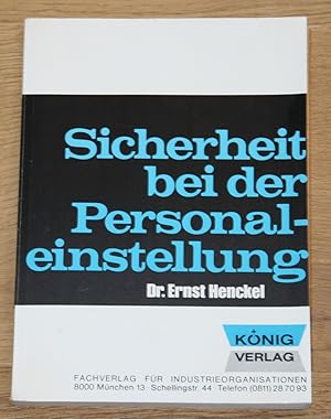 Sicherheit bei der Personaleinstellung.