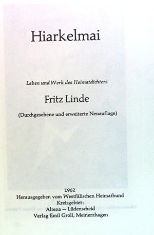 Bild des Verkufers fr Hiarkelmai: Leben und Werk des Heimatdichters. zum Verkauf von books4less (Versandantiquariat Petra Gros GmbH & Co. KG)