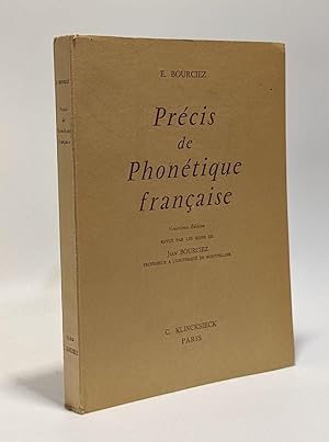 Seller image for Prcis historique de phontique franaise - 9e dition revue par les soins de Jean Bourciez for sale by crealivres