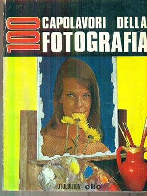 Imagen del vendedor de 100 capolavori della fotografia a la venta por Librodifaccia