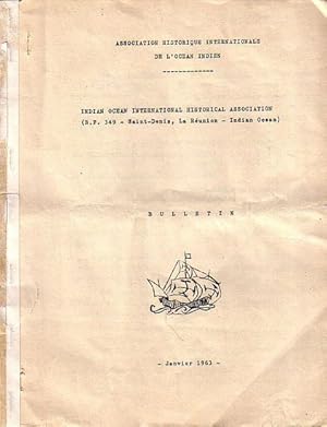 Bild des Verkufers fr ASSOCIATION HISTORIQUE INTERNATIONALE DE L'OCEAN INDIEN - BULLETIN zum Verkauf von Jean-Louis Boglio Maritime Books