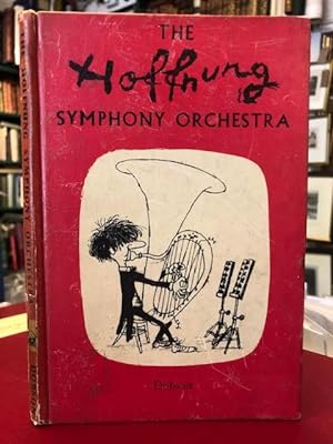 Bild des Verkufers fr The Hoffnung Symphony Orchestra zum Verkauf von Foster Books - Stephen Foster - ABA, ILAB, & PBFA