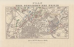 Seller image for Plan der Schlacht bei Paris den 30ten März 1814. Stahlstich von 1841. for sale by ANTIQUARIAT Franke BRUDDENBOOKS