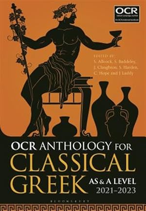 Imagen del vendedor de Ocr Anthology for Classical Greek As and a Level - 2021?2023 a la venta por GreatBookPricesUK