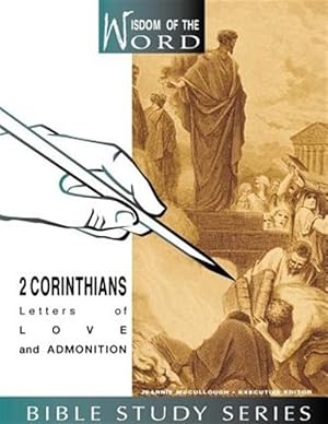 Imagen del vendedor de 2 Corinthians : Lessons of Love And Admonitions a la venta por GreatBookPricesUK