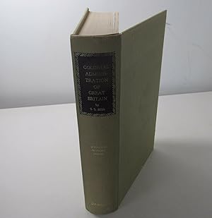 Seller image for Colonial Administration of Great Britain by Sydney Smith Bell (1859) for sale by Devils in the Detail Ltd