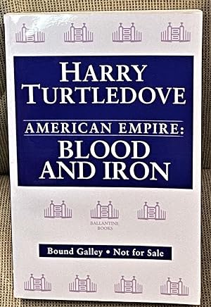 Seller image for American Empire: Blood and Iron for sale by My Book Heaven
