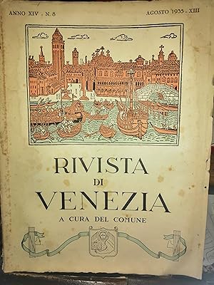 Rivista di Venezia a cura del Comune. Agosto 1935