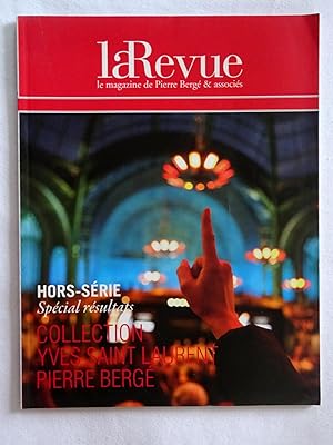 La Revue, le magazine de Pierre Bergé & associés Numero 15, Avril 2009, Hors-série Special Result...