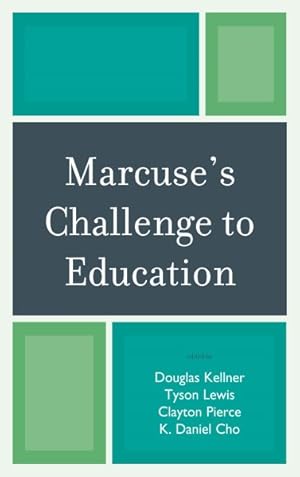 Bild des Verkufers fr Marcuse's Challenge to Education zum Verkauf von GreatBookPricesUK