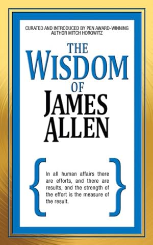 Bild des Verkufers fr Wisdom of James Allen zum Verkauf von GreatBookPrices