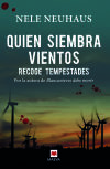 Seller image for Quien siembra vientos recoge tempestades for sale by AG Library