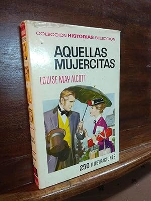 Imagen del vendedor de Aquellas mujercitas a la venta por Libros Antuano