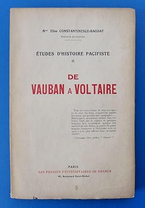 Etudes d' Histoire Pacifiste II : de Vauban à Voltaire