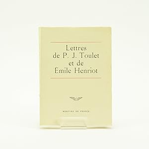 Seller image for Lettres de P. J. Toulet et de mile Henriot. for sale by Librairie de l'Amateur