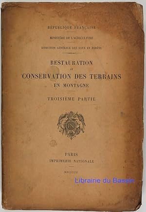 Restauration et conservation des terrains en montagne Troisième partie