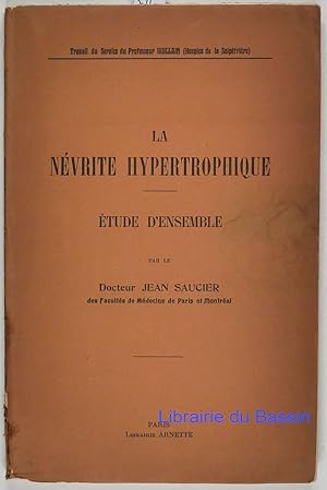 Immagine del venditore per La nvrite hypertrophique Etude d'ensemble venduto da Librairie du Bassin